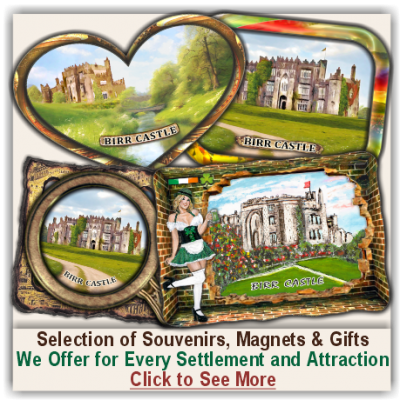 Birr Castle Selected Hit Souvenirs Birr Castle Selected Hit Souvenirs