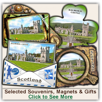 Balmoral Castle Selected Souvenirs, Magnets, Gifts Balmoral Castle Selected Souvenirs, Magnets, Gifts