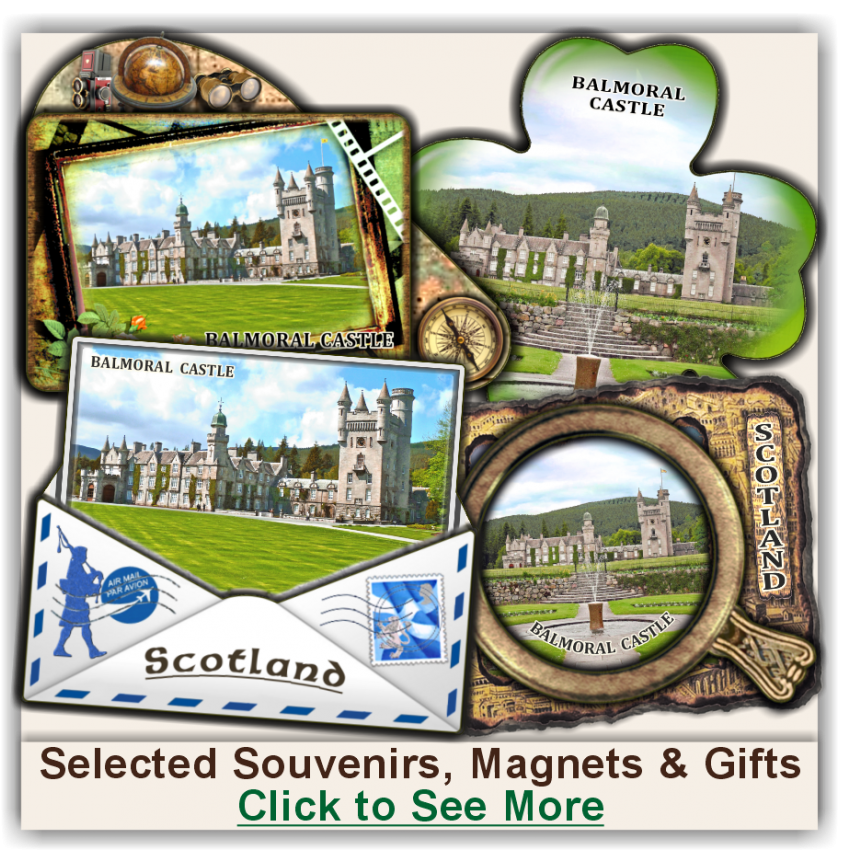 Balmoral Castle Selected Souvenirs, Magnets, Gifts