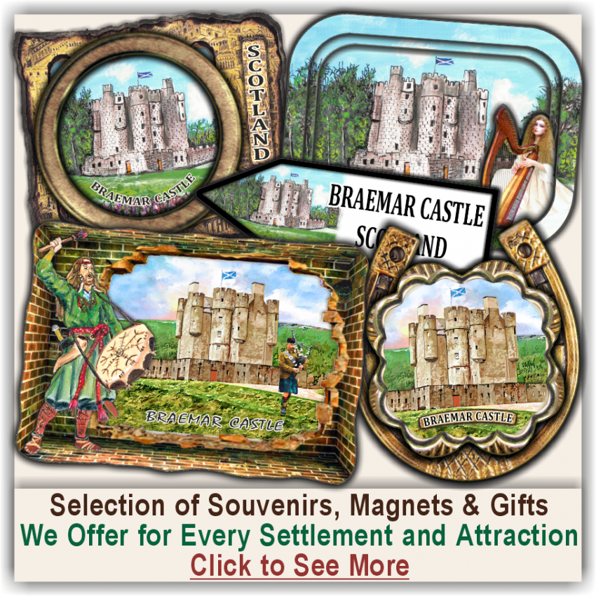 Braemar Castle Selected Souvenirs, Magnets, Gifts Braemar Castle Selected Souvenirs, Magnets, Gifts