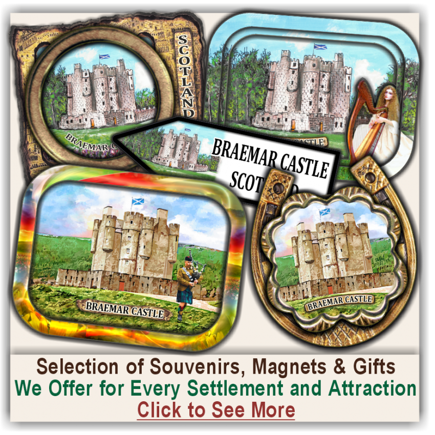 Braemar Castle Selected Souvenirs, Magnets, Gifts