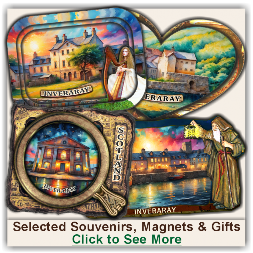Inveraray Selected Souvenirs, Magnets, Gifts