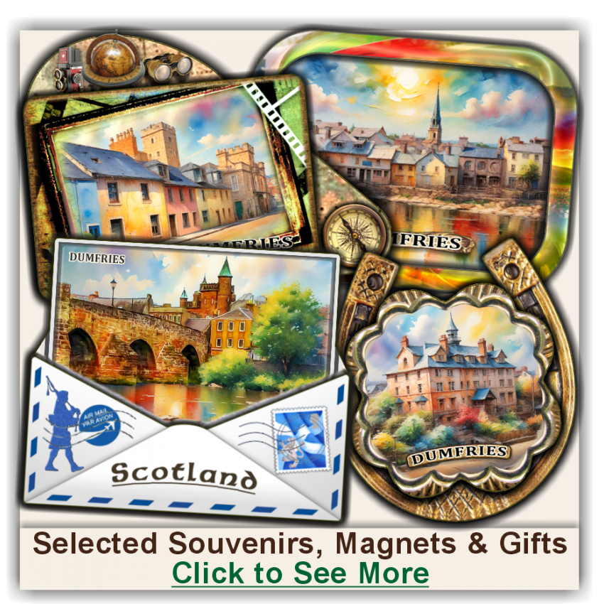Dumfries Selected Souvenirs, Magnets, Gifts