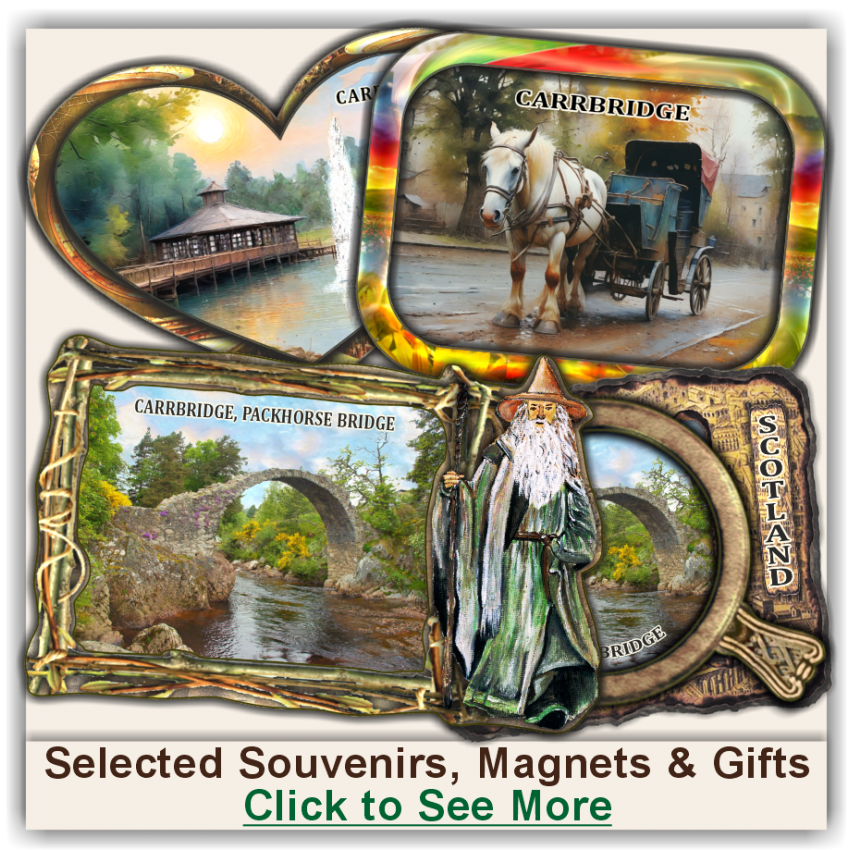 Carrbridge Selected Souvenirs, Magnets, Gifts