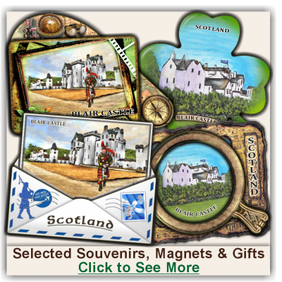 Blair Castle Selected Souvenirs, Magnets, Gifts