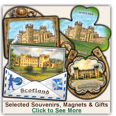 Floors Castle Selected Souvenirs, Magnets, Gifts